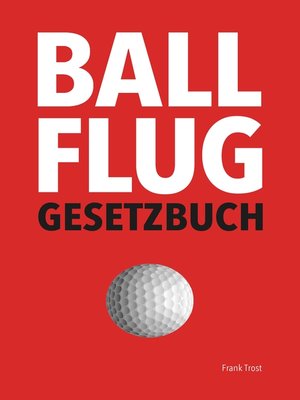 cover image of Ballflug Gesetzbuch